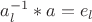 $a_l^{-1}*a=e_l$