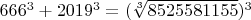 $666^3+2019^3=(\sqrt[3]{8525581155})^3$