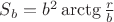 $S_b=b^2\arctg \frac{r}{b}$