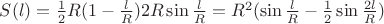 $S(l)=\frac{1}{2}R(1-\cod\frac{l}{R})2R\sin \frac{l}{R}=R^2(\sin\frac{l}{R}-\frac{1}{2}\sin\frac{2l}{R})$