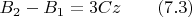 $B_2-B_1=3Cz\qquad\eqno(7.3)$
