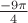 $\frac{-9\pi}{4}$