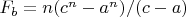 $F_b = n(c^n-a^n)/(c-a)$