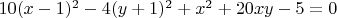 $10(x-1)^2-4(y+1)^2+x^2+20xy-5=0$