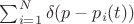 $\sum_{i=1}^N \delta(p-p_i(t))$
