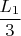 $\dfrac{L_1}{3}$