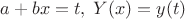 $a+bx=t, \;Y(x)=y(t)$
