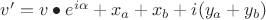 $v'=v\bullet e^{i\alpha}+x_a+x_b+i(y_a+y_b)$