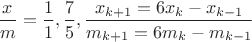 $\dfrac{x}{m}=\dfrac{1}{1},\dfrac{7}{5},\dfrac{x_{k+1}=6x_k-x_{k-1}}{m_{k+1}=6m_k-m_{k-1}}$