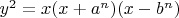 $y^2  = x(x + a^n )(x - b^n )$