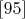 $\eqno[95]$