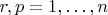 $r,p=1,\ldots,n$