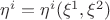$\eta^i = \eta^i (\xi^1, \xi^2)$
