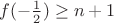$f(-\frac{1}{2})\ge n+1$ $f(-\frac{1}{2})\ge n+1$
