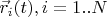 $\vec{r}_i(t), i=1..N$