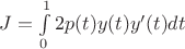 $J = \int \limits_0^1 2p(t) y(t)y'(t)dt$