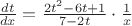 $\frac{dt}{dx}=\frac{2t^2-6t+1}{7-2t}\cdot \frac{1}{x}$