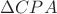 $\Delta CPA$
