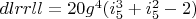 $dlrrll=20 g^4 (i_5^3+i_5^2-2)$