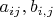 $a_{ij}, b_{i,j}$
