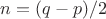 $n=(q-p)/2$