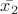 $\[\bar{x_2}\]$