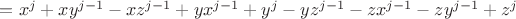 $= x^j + xy^{j-1}- xz^{j-1} + yx^{j-1} + y^j - yz^{j-1} - zx^{j-1} - zy^{j-1}+ z^j$