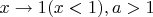 $x\to 1(x<1),a>1$