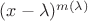 $ (x-\lambda)^{m(\lambda)} $
