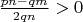 $\frac{pn-qm}{2qn}>0$