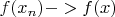 $f(x_n) -> f(x)$