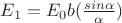$E_{1}=E_{0}b(\frac{sin\alpha}{\alpha})$