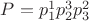 $P = p_1^1p_2^3p_3^2$