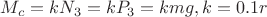 $M_c = k N_3 = k P_3 = kmg, k = 0.1r$