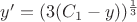 ${y}'=(3(C_{1}-y))^{\frac{1}{3}}$