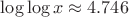 $ \log\log x \approx 4.746 $ $ \log\log x \approx 4.746 $