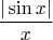 $${|\sin x|\over x}$$