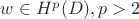 $w\in H^p(D), p>2$