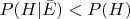 $P(H | \bar E) < P(H)$
