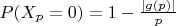 $P(X_p=0)=1-\frac {|g(p)|}{p}$