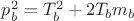 $p_b^2 = T_b^2+2T_bm_b$