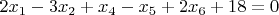 $\,2{x}_{1}-3{x}_{2}+{x}_{4}-{x}_{5}+2{x}_{6}+18=0$