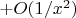 $ + O(1/x^2)$