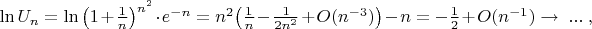$\ln U_n=\ln\big(1+\frac1n\big)^{n^2}\cdot e^{-n}=n^2\big(\frac1n-\frac1{2n^2}+O(n^{-3})\big)-n=-\frac12+O(n^{-1})\to\ ...\;,$