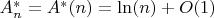 $A^*_n=A^*(n)=\ln(n)+O(1)$