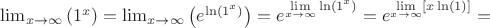 $\lim_{x\rightarrow\infty}\left(1^{x}\right)=\lim_{x\rightarrow\infty}\left(e^{\ln\left(1^{x}\right)}\right)=e^{\lim\limits _{x\rightarrow\infty}\ln\left(1^{x}\right)}=e^{\lim\limits _{x\rightarrow\infty}\left[x\ln\left(1\right)\right]}=$