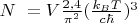 $N\ = V\frac{2,4}{\pi^2} ( \frac{k_B T}{c \hbar})^3 $