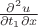 $\frac{\partial^2 u}{\partial t_1 \partial x}$