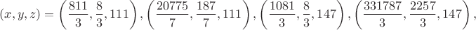 $(x,y,z)=\left ( \dfrac{811}{3},\dfrac{8}{3},111 \right ),\left ( \dfrac{20775}{7},\dfrac{187}{7},111 \right ),\left ( \dfrac{1081}{3},\dfrac{8}{3},147 \right ),\left ( \dfrac{331787}{3},\dfrac{2257}{3},147 \right ),$