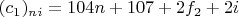 $(c_1 )_{ni}  = 104n + 107 + 2f_2  + 2i$